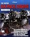 The Mopar Six-Pack Engine Handbook HP1528: How to Rebuild and Modify the 440 6-Barrel and 340 6-Barrelor Convert Your LA Small-Block (318-360 c.i.), ... or Magnum (5.2L-5.9L) to 6-Barrel Induction