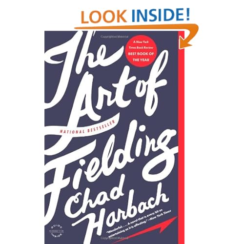 The Art of Fielding: A Novel