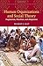 Human Organizations and Social Theory: Pragmatism, Pluralism, and Adaptation