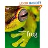 Frog: A Photographic Portrait