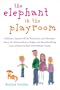 Elephant In The Playroom