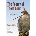 The Poetry of Thom Gunn: A Critical Study
