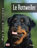 Le rottweiler->Cliquez sur l'image pour obtenir des informations sur ce livre