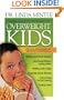 Overweight Kids: Spiritual, Behavioral and Preventative Solutions