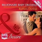 Billionaire Baby Dilemma | [Barbara Dunlop]