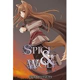 Spice and Wolf, Vol. 2von "Isuna Hasekura"