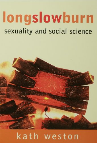 Long Slow Burn: Sexuality and Social Science