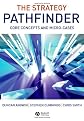The Strategy Pathfinder: Core Concepts and Micro-Cases
