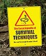 The Encyclopedia of Survival Techniques, New and Revised