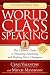 World Class Speaking: The Ultimate Guide to Presenting, Marketing and Profiting Like a Champion