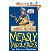 Measly Middle Ages (Horrible Histories)