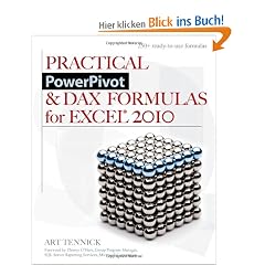 Practical Powerpivot & Dax Formulas for Excel 2010