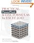 Practical PowerPivot & DAX Formulas for Excel 2010