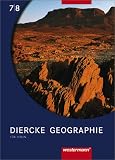 Diercke Geographie - Ausgaben ab 2005: Diercke Geographie 7 / 8 - Sch&uuml;lerband - Berlin - 