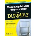 Neuro-Linguistisches Programmieren f�r Dummies (Fur Dummies)