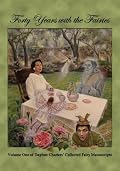 Forty Years With the Fairies