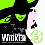 Wicked: 5th Anniversary Special Edition [2 Discs]