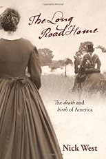 The Long Road Home: The death and birth of America