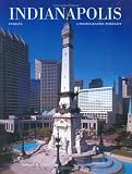 Indianapolis, Indiana: A Photographic Portrait