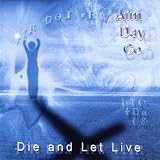 Die & Let Live