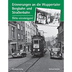 Wuppertaler Bergbahn und Stra�enbahn