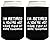 I'm Retired You're Not Funny Retiree Gift Multi Pack Can Coolies Drink Coolers