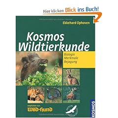 Kosmos Wildtierkunde: Biologie, Merkmale, Bejagung