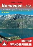Image of Norwegen Süd: Die schönsten Fjord- und Bergwanderungen. 50 Touren zwischen Oslo, Lom, Bergen und Kristiansand: 50 Ausgewählte Tal- und ... Die schönsten Tal- und Höhenwanderungen