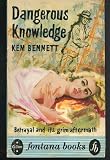 Dangerous Knowledge