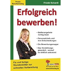 Erfolgreich bewerben! Fix und fertige Stundenbilder zur schnellen Vorbereitung