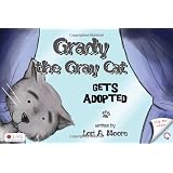 Grady the Gray Cat ~ Lori A. Moore
