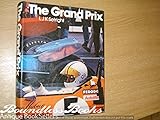 The Grand Prix, 1906 to 1972