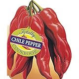 totally chile pepper cookbook totally cookbooks