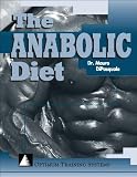 The Anabolic Diet - Build Muscle and Lose Fat