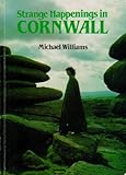 Strange happenings in Cornwall