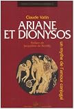 Ariane et Dionysos : Un mythe de l amour conjugal