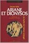 Ariane et Dionysos : Un mythe de l'amour conjugal