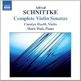 Schnittke: Complete Violin Sonatas