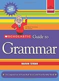 Scholastic Guide to Grammar
