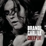 Creep (Live In Boston) [Explicit]