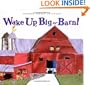 Wake Up, Big Barn