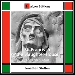 St. Francis in the Slaughter-House