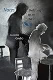 Notes relating to an idea of blue