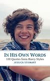 In His Own Words: 100 Quotes from Harry Styles