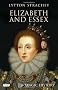 Elizabeth and Essex: A Tragic History