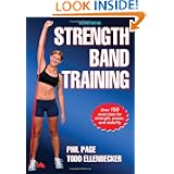 Strength Band Training - 2nd Edition by Phil Page and Todd Ellenbecker