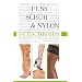 Fuss Schuh & Nylon Fetischismus