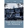 The Politics of Power: A Critical Introduction to American Government
