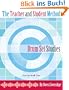 The Teacher and Student Method Drum Set Studies Exercise Book One: 1
