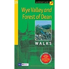 Wye Valley & the Forest of Dean: Walks (Pathfinder Guide)